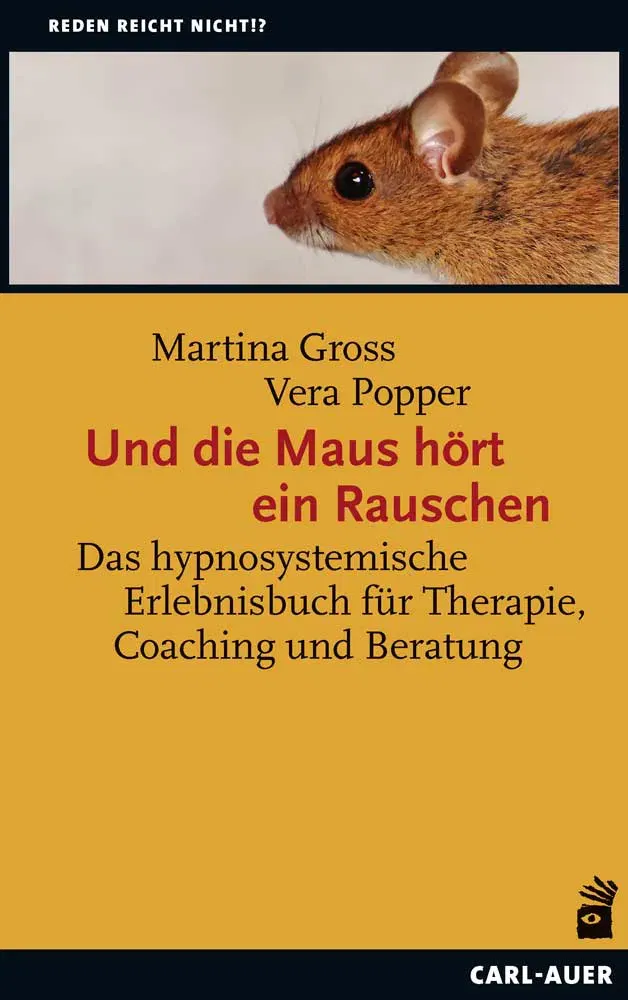 Und die Maus hört ein Rauschen - Martina Gross, Vera Popper - Bild 1