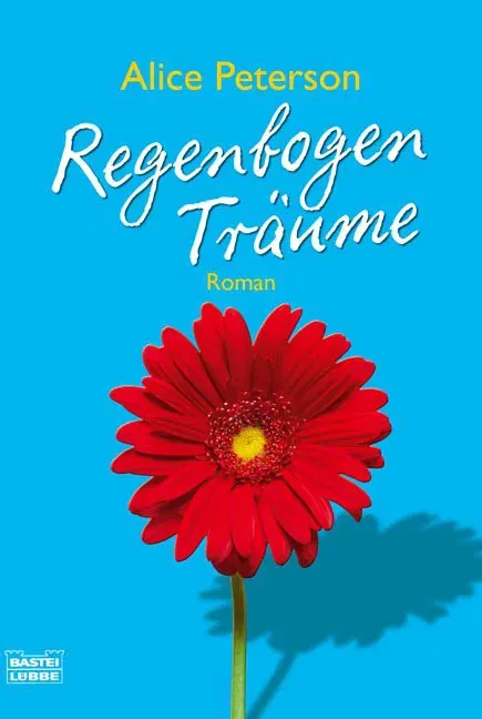 Regenbogenträume - Alice Peterson - Bild 1