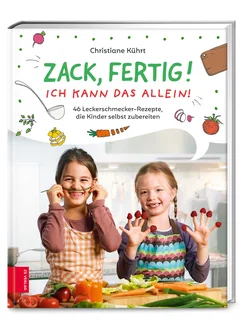 Zack, fertig! Ich kann das allein! - Christiane Kührt - Bild 1