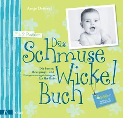 Das Schmuse-Wickel-Buch - Antje Drössel - Bild 1
