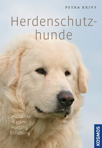 Herdenschutzhunde - Petra Krivy – Bild 1