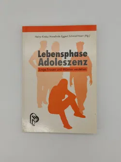 Lebensphase Adoleszenz - Heinz Krebs, Annelinde Eggert-Schmied Noerr, Helene Messer, Hildegard Freudenberger (Herausgeber) - Bild 1