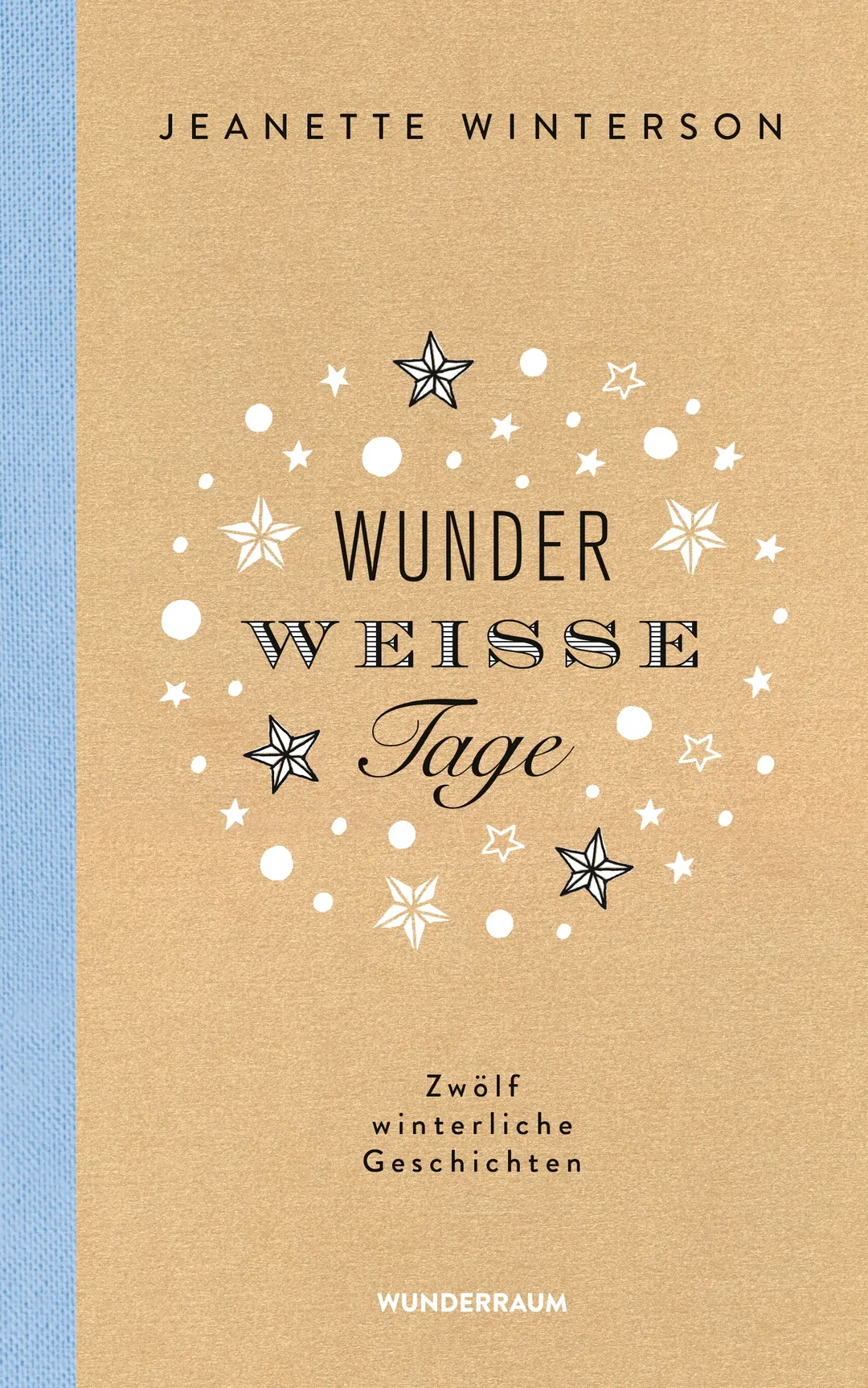 Wunderweiße Tage. Zwölf winterliche Geschichten - Jeanette Winterson - Bild 2