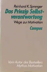 Das Prinzip Selbstverantwortung - Reinhard K. Sprenger – Bild 1