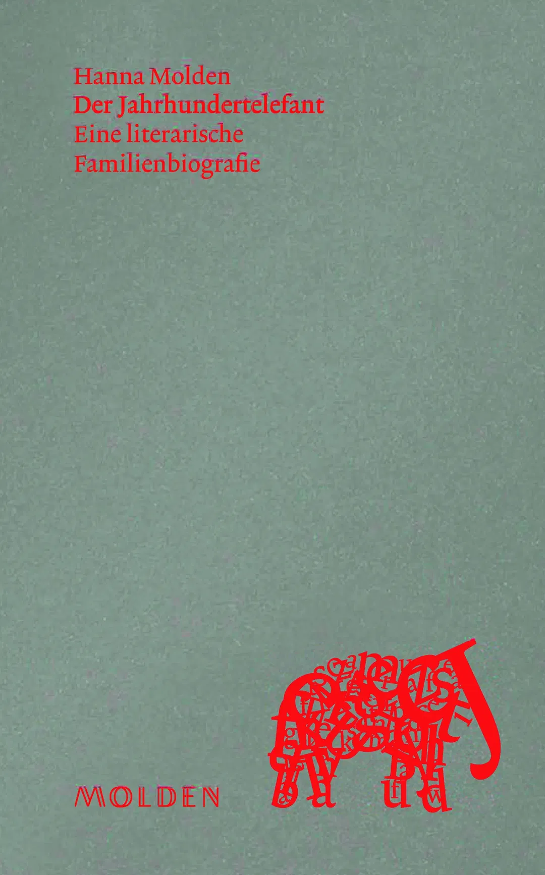 Der Jahrhundertelefant - Hanna Molden - Bild 1