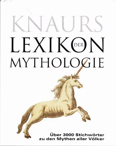Knaurs Lexikon der Mythologie - Gerhard J. Bellinger - Bild 2