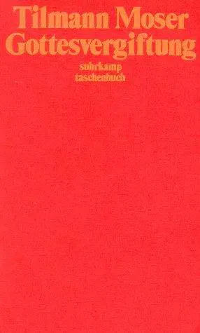 Gottesvergiftung - Tilmann Moser - Bild 2