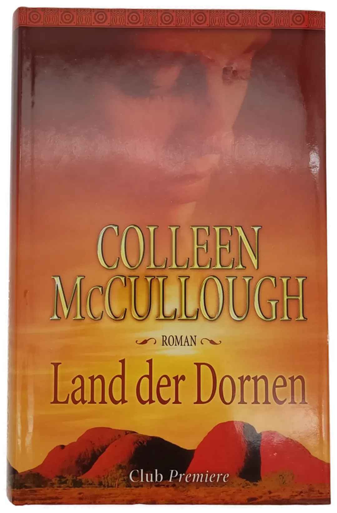 Land der Dornen - Colleen McCullough - Bild 1