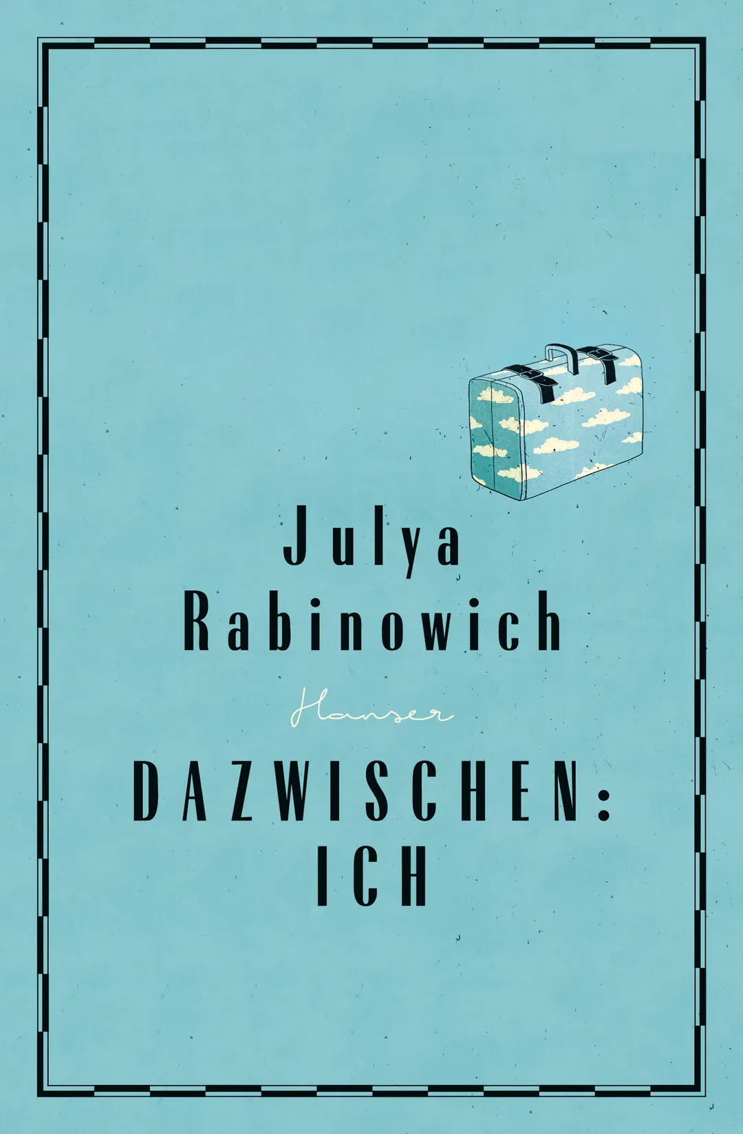 Dazwischen: Ich - Julya Rabinowich - Bild 2