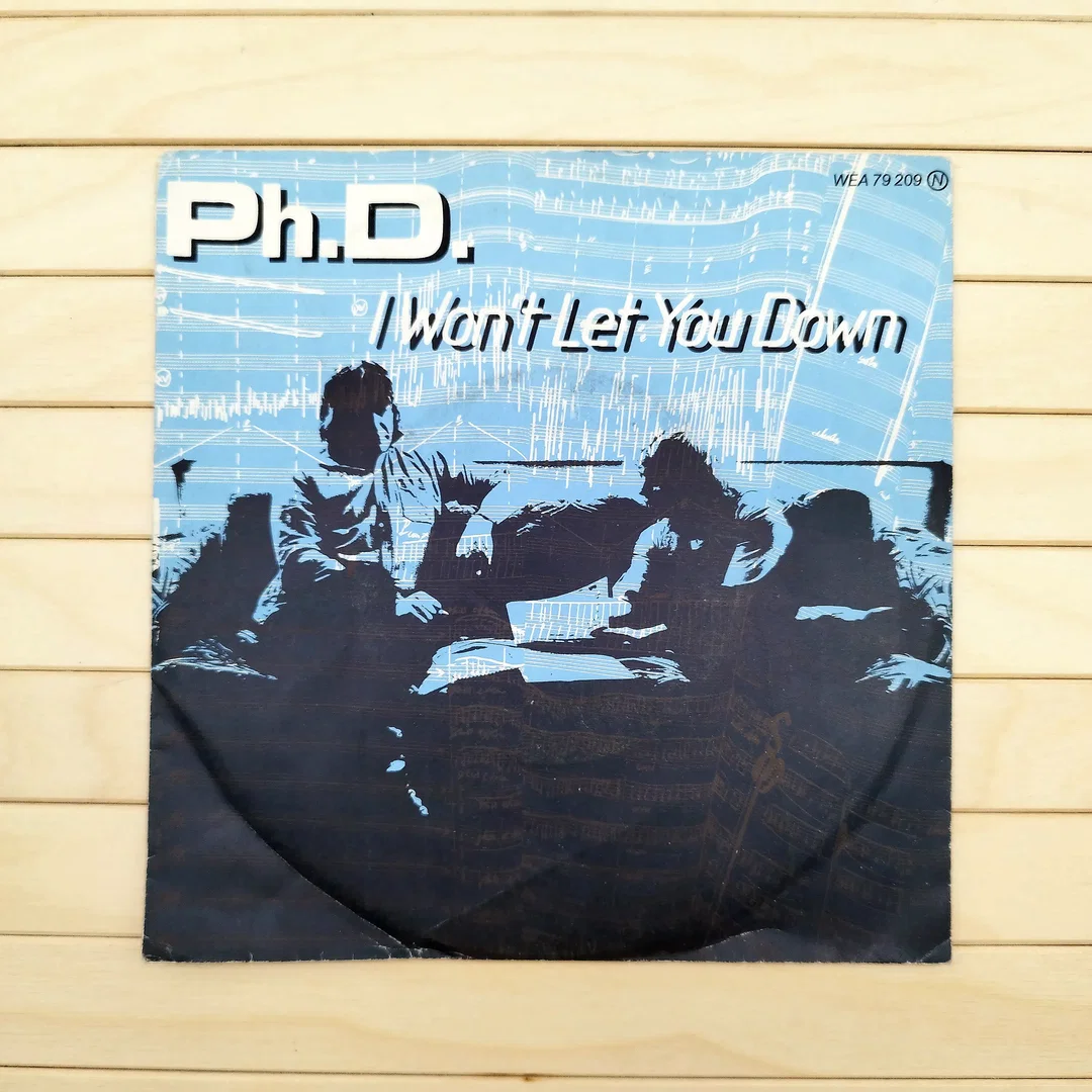 Ph.D. , I won`t let you down, Vinyl Single  – Bild 1