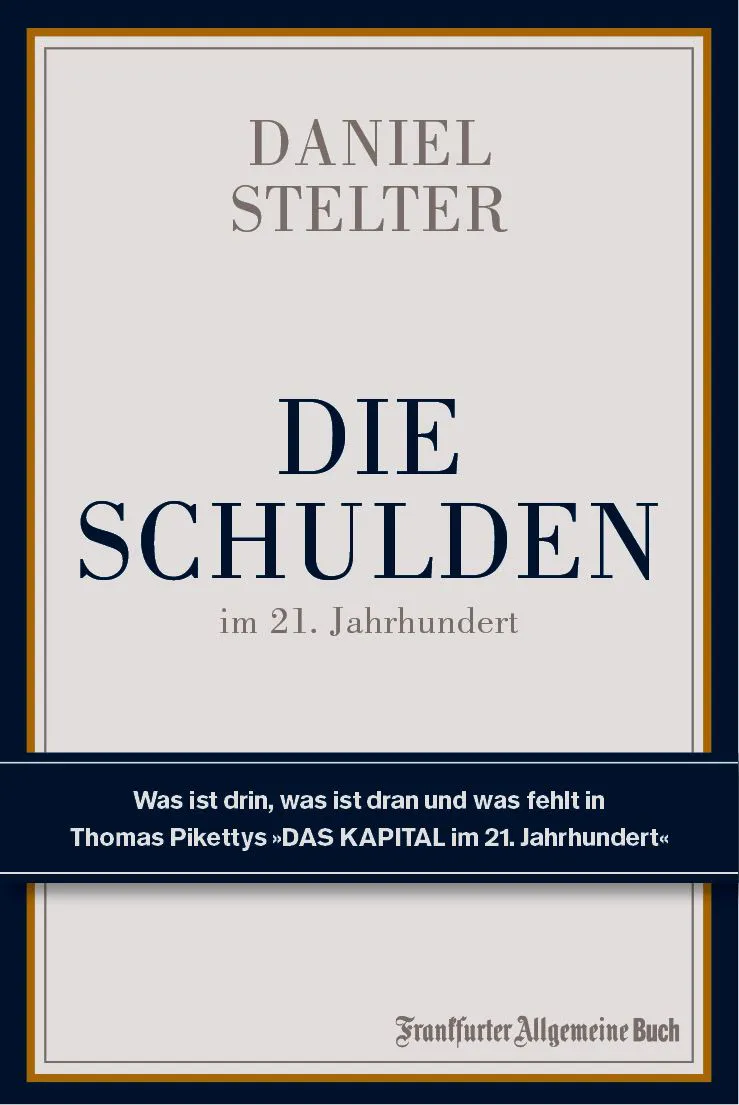 Die Schulden im 21. Jahrhundert - Daniel Stelter – Bild 1