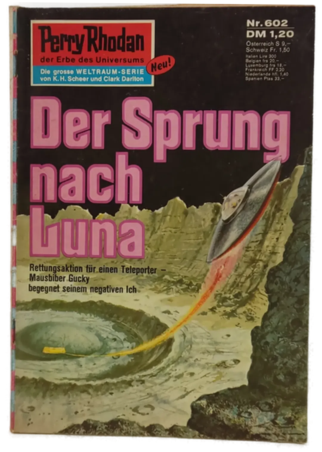 Romanheft Perry Rhodan Der Sprung nach Luna Erstauflage Nr.602 - Bild 1