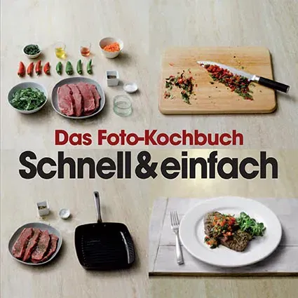 Das Foto-Kochbuch - Schnell & Einfach - Bild 2