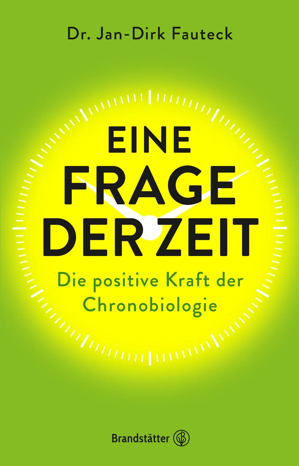 Eine Frage der Zeit - Jan-Dirk Fauteck – Bild 1