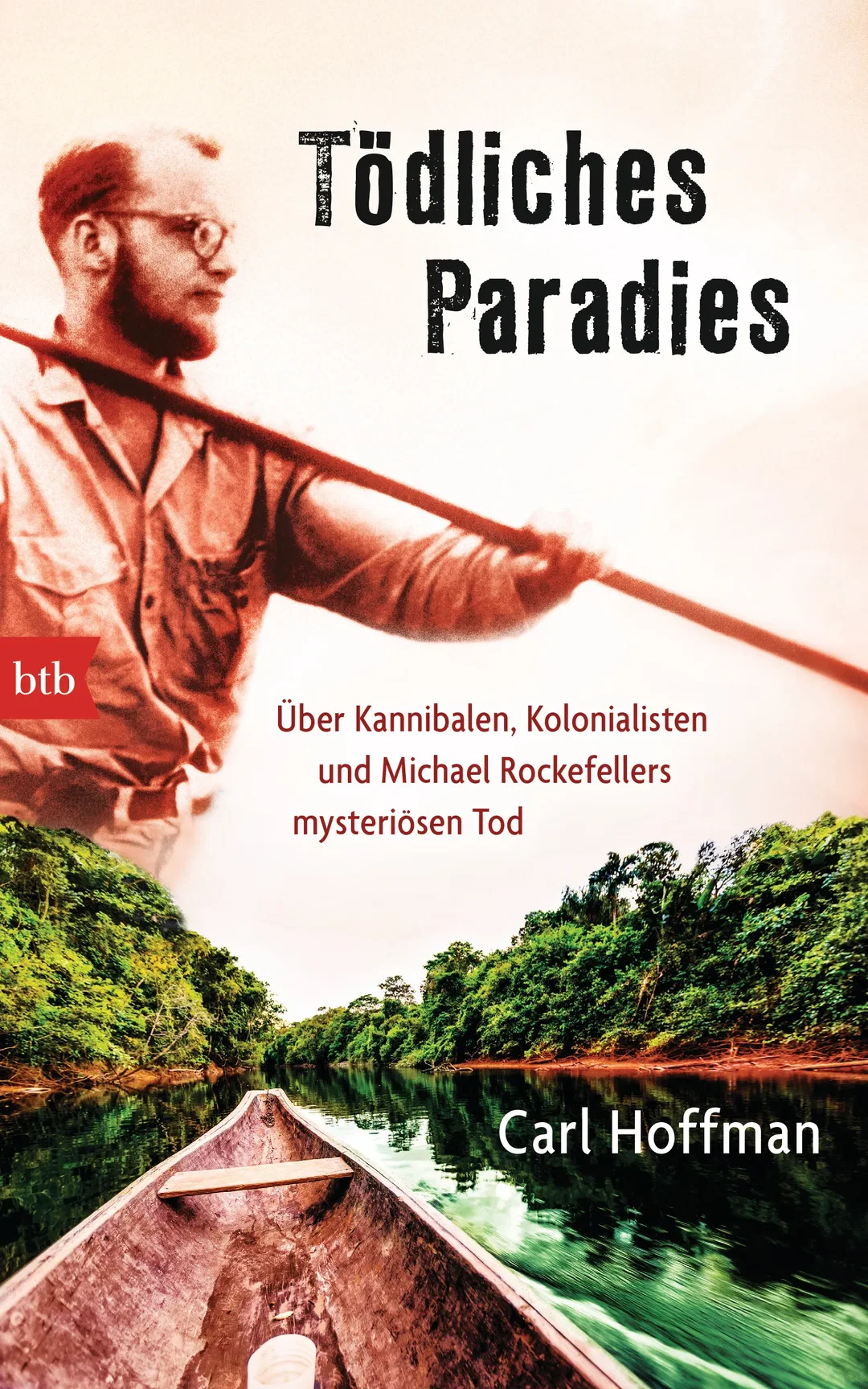 Tödliches Paradies - Carl Hoffman – Bild 1