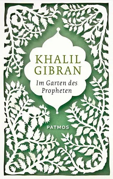 Im Garten des Propheten - Khalis Gibran - Bild 1