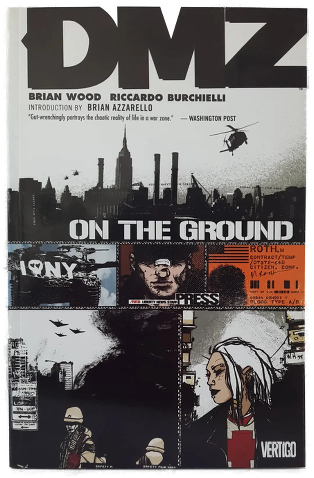 DMZ - ON THE GROUND, Brian Wood, Ricardo Burchielli - Bild 1