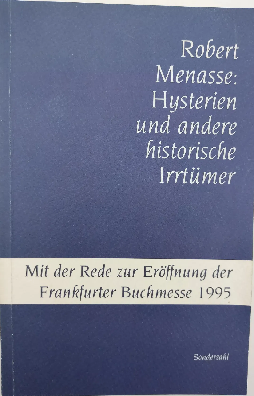 Hysterien und andere historische Irrtümer - Robert Menasse - Bild 2