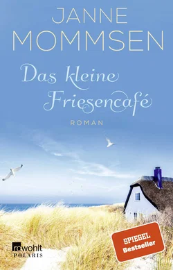 Das kleine Friesencafé - Janne Mommsen - Bild 1