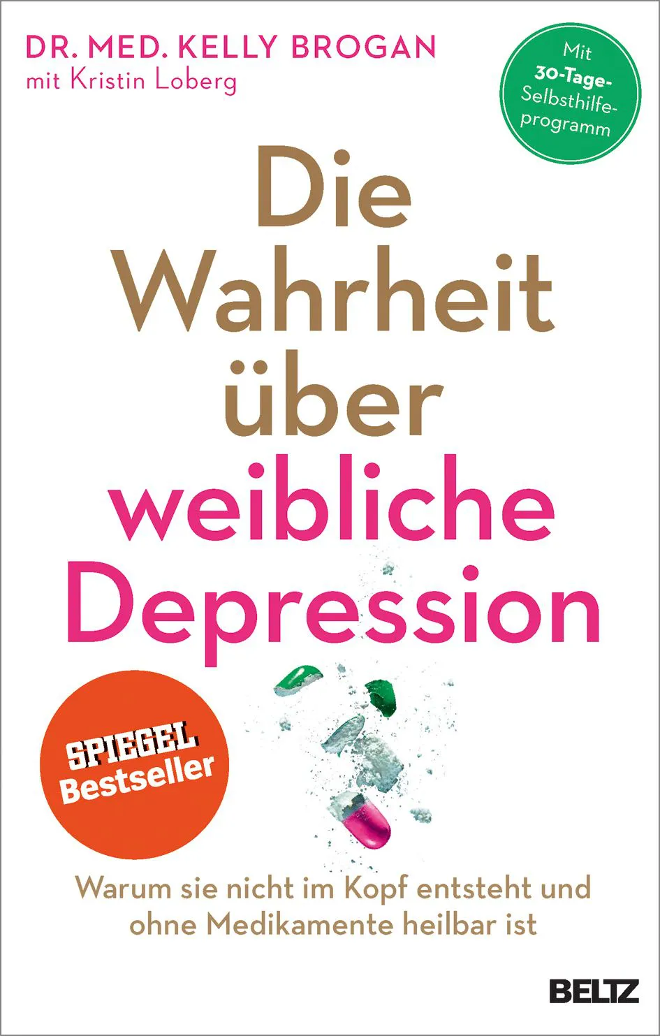 Die Wahrheit über weibliche Depression - Kelly Brogan,Kristin Loberg – Bild 1