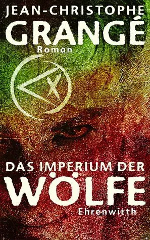 Das Imperium der Wölfe - Jean-Christophe Grangé - Bild 1