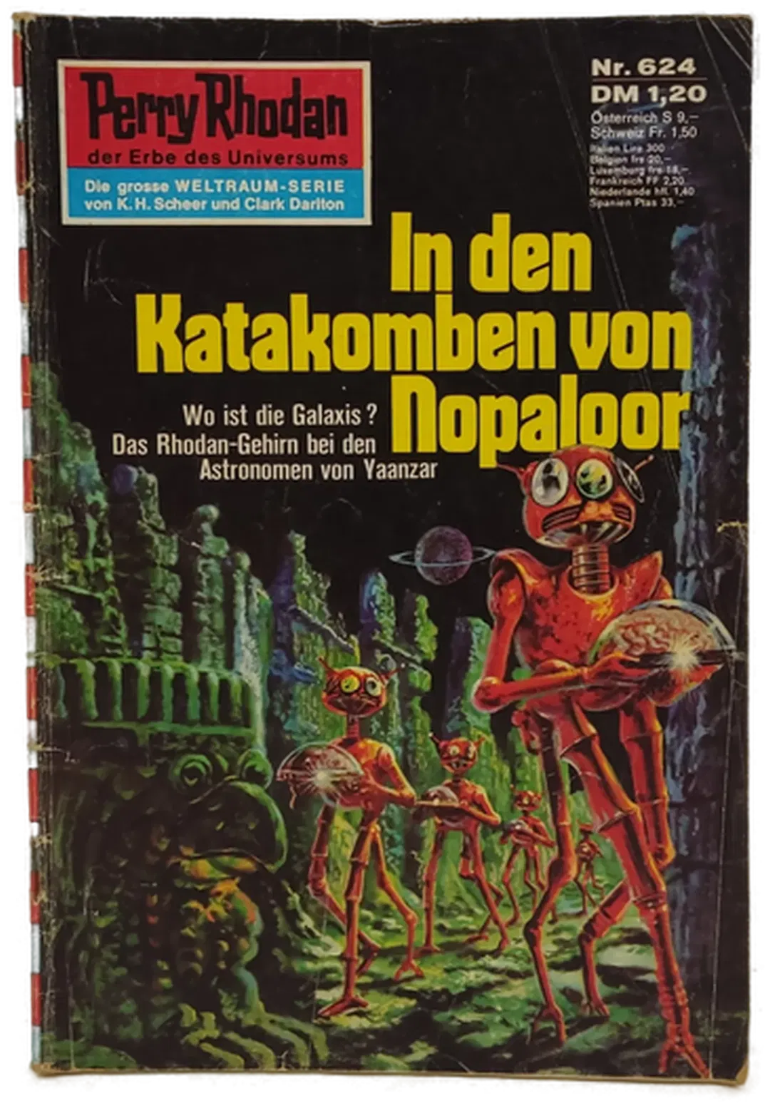 Romanheft Perry Rhodan In den Katakomben von Nopaloor Erstauflage Nr.624 - Bild 2