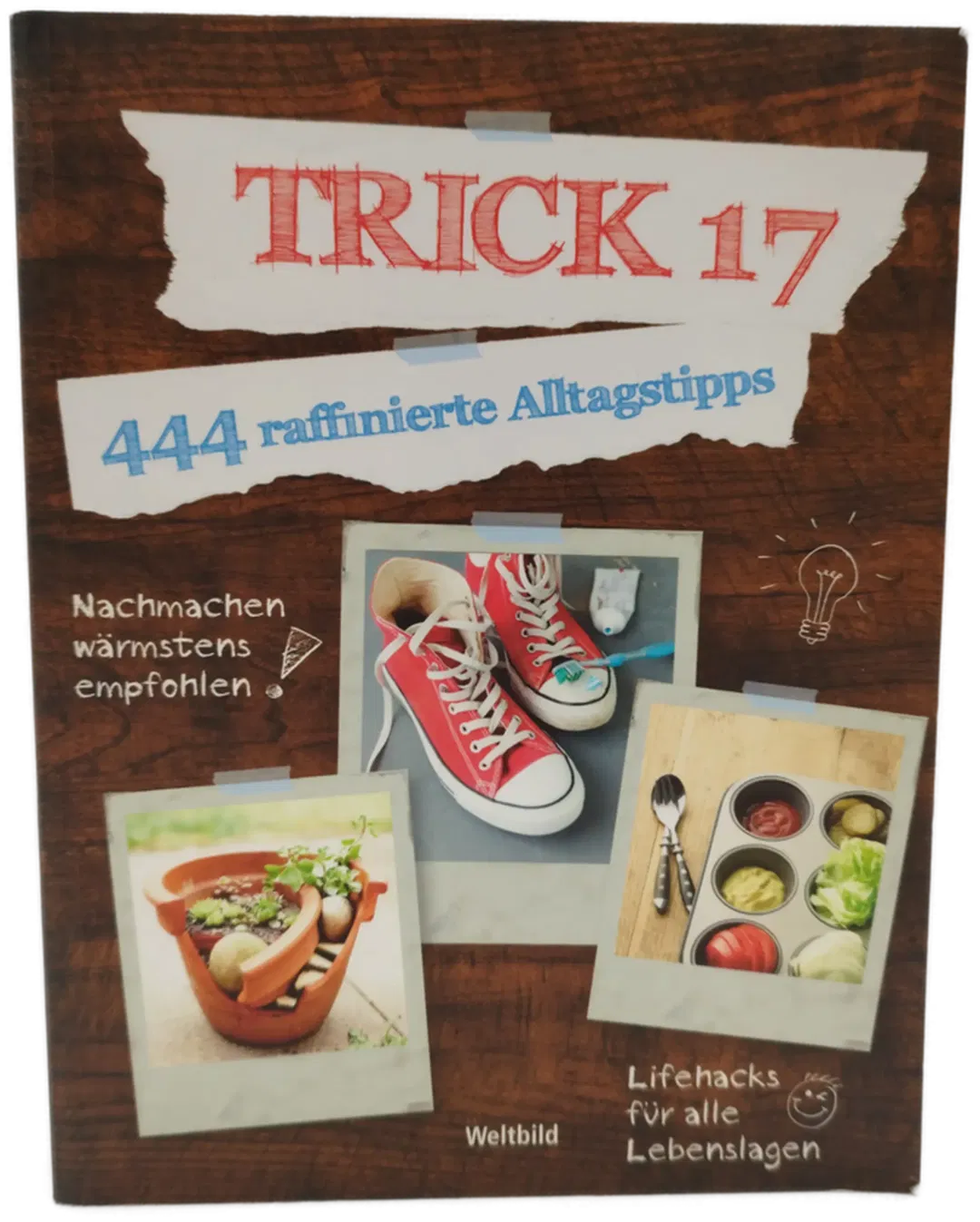 Trick 17 - 444 raffinierte Alltagstipps - Benjamin Behnke,Kai Daniel Du,Antje Krause - Bild 2