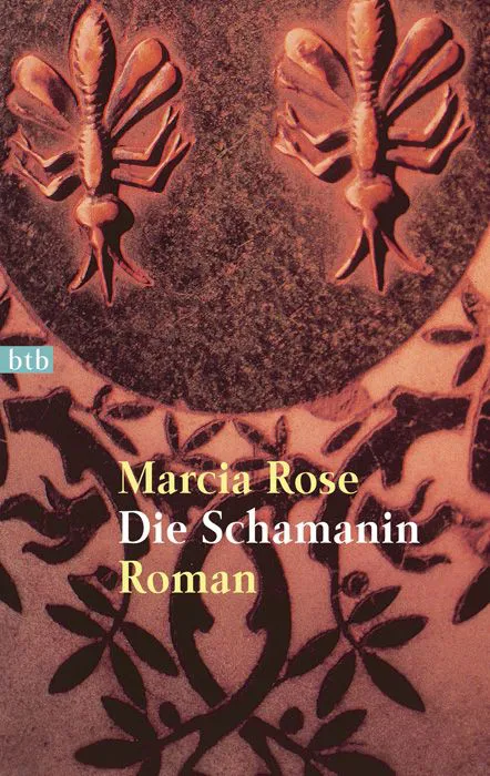 Die Schamanin - Marcia Rose – Bild 1