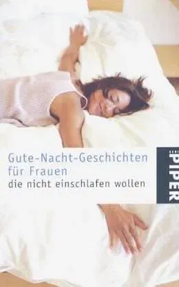 Gute-Nacht-Geschichten für Frauen, die nicht einschlafen wollen - Michaela Kenklies - Bild 2