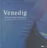 Venedig - Bertram K Steiner,Ferdinand Neumüller,Peter Lexe - Bild 1