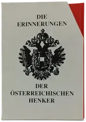 Die Erinnerungen der österreichischen Henker  - Bild 1