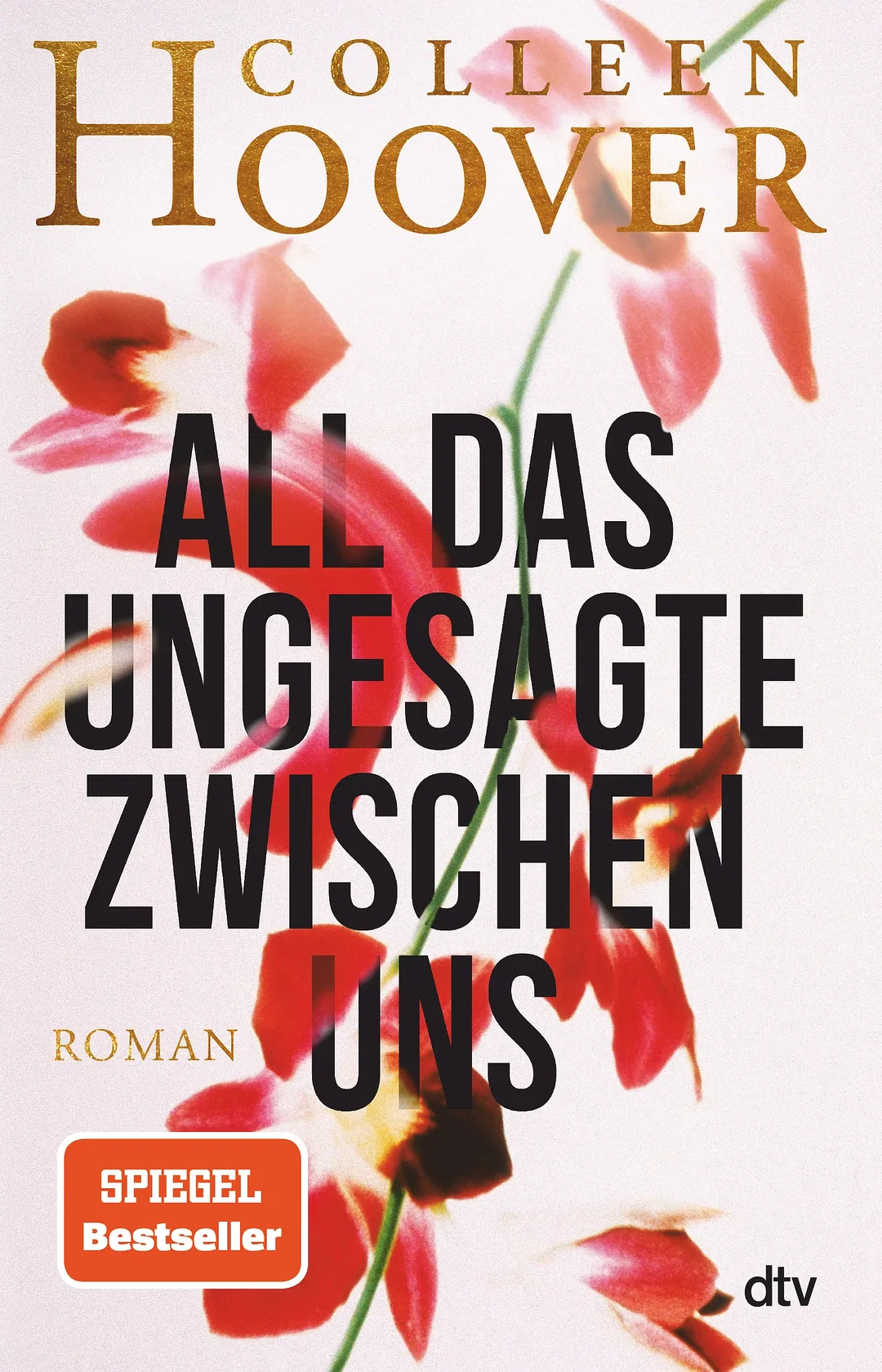 All das Ungesagte zwischen uns - Colleen Hoover - Bild 1