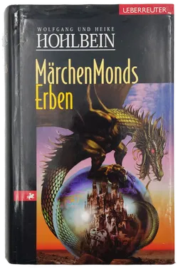 Märchenmonds Erben - Wolfgang & Heike Hohlbein - Bild 1