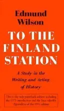 To the Finland Station - Edmund Wilson - Bild 1