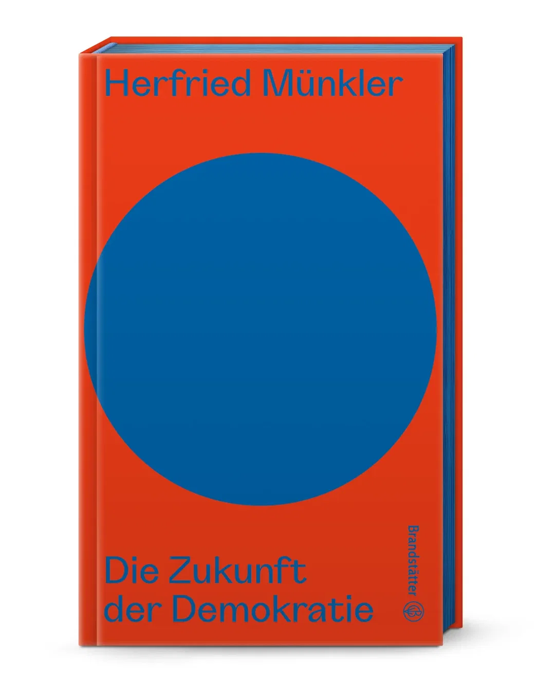 Die Zukunft der Demokratie - Herfried Münkler - Bild 2