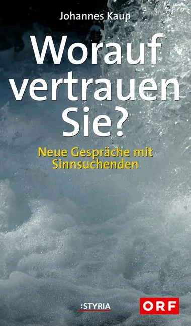 Worauf vertrauen Sie - Johannes Kaup – Bild 1