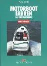 Motorbootfahren - Peter White - Bild 2