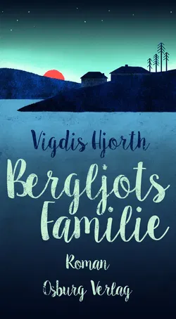 Bergljots Familie - Vigdis Hjorth - Bild 1