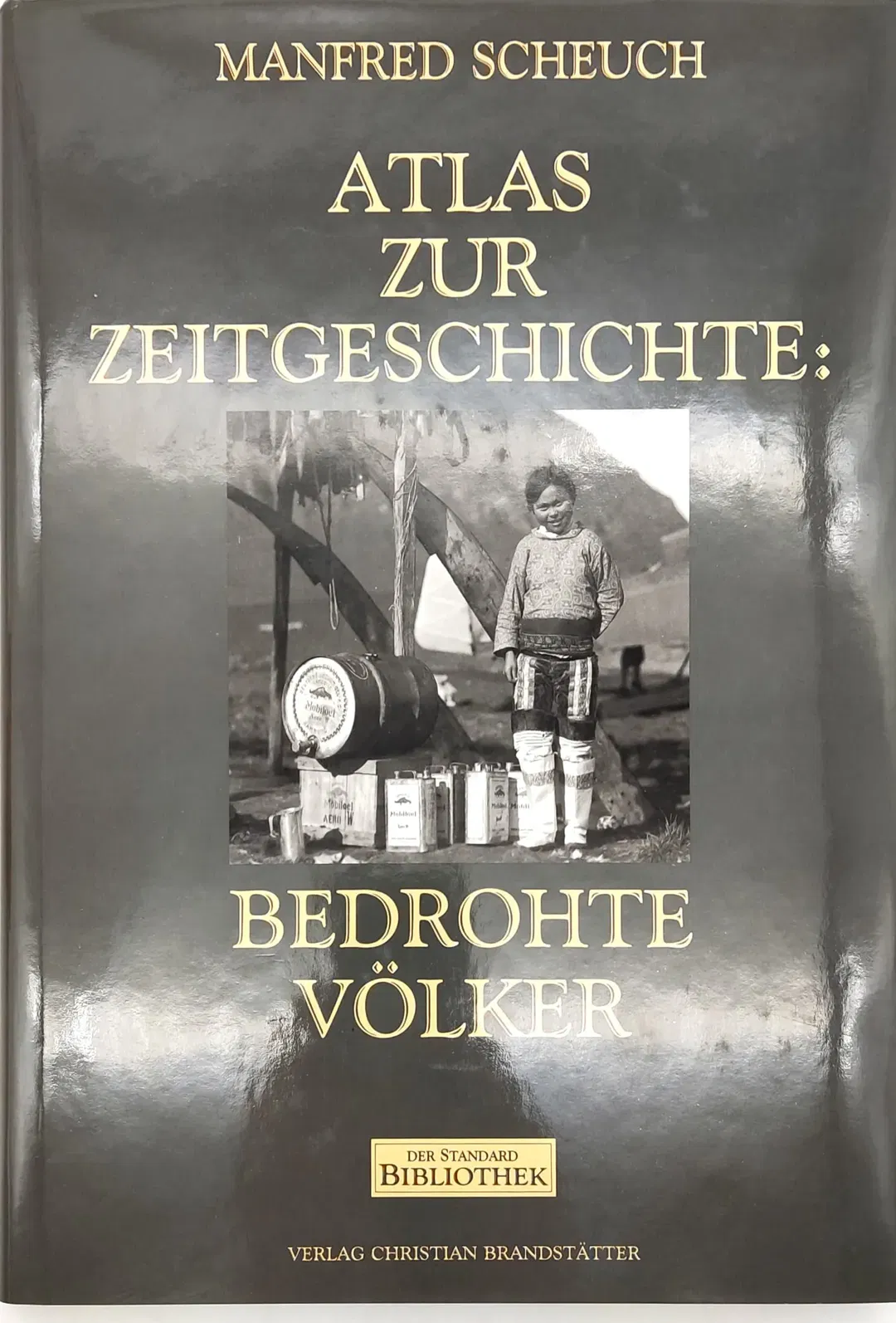Atlas zur Zeitgeschichte - Bedrohte Völker - Manfred Scheuch - Bild 2