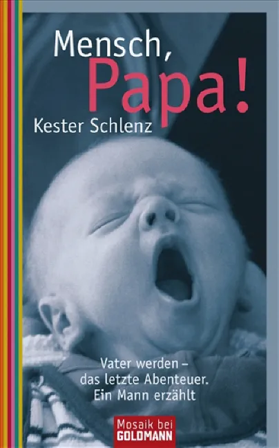 Mensch, Papa! - Kester Schlenz - Bild 2