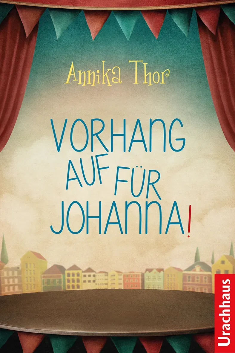 Vorhang auf für Johanna! - Annika Thor - Bild 1