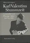 Karl Valentins Stummzeit - Alfons Schweiggert - Bild 2