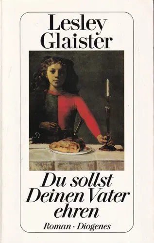Du sollst Deinen Vater ehren - Lesley Glaister,Renate Orth-Guttmann - Bild 2