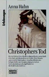 Christophers Tod - Anna Hahn