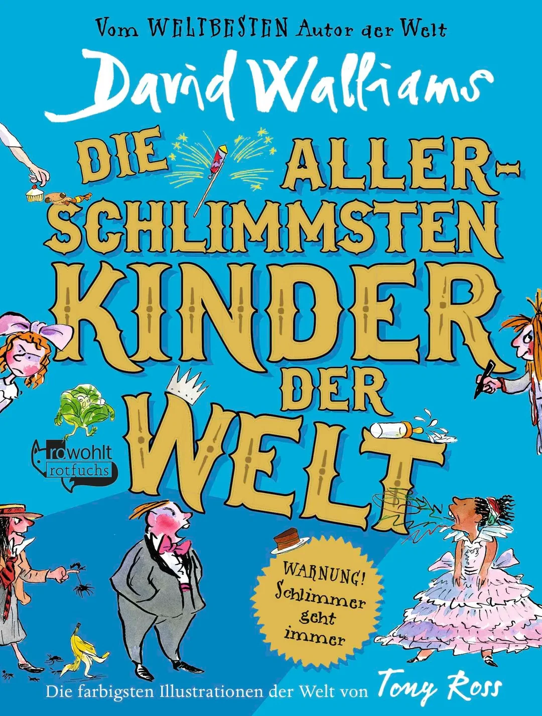 Die allerschlimmsten Kinder der Welt - David Walliams – Bild 1