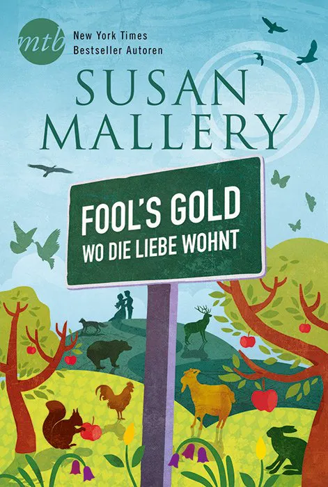 Fool`s Gold - Wo die Liebe wohnt - Susan Mallery,Susan Mallery - Bild 2