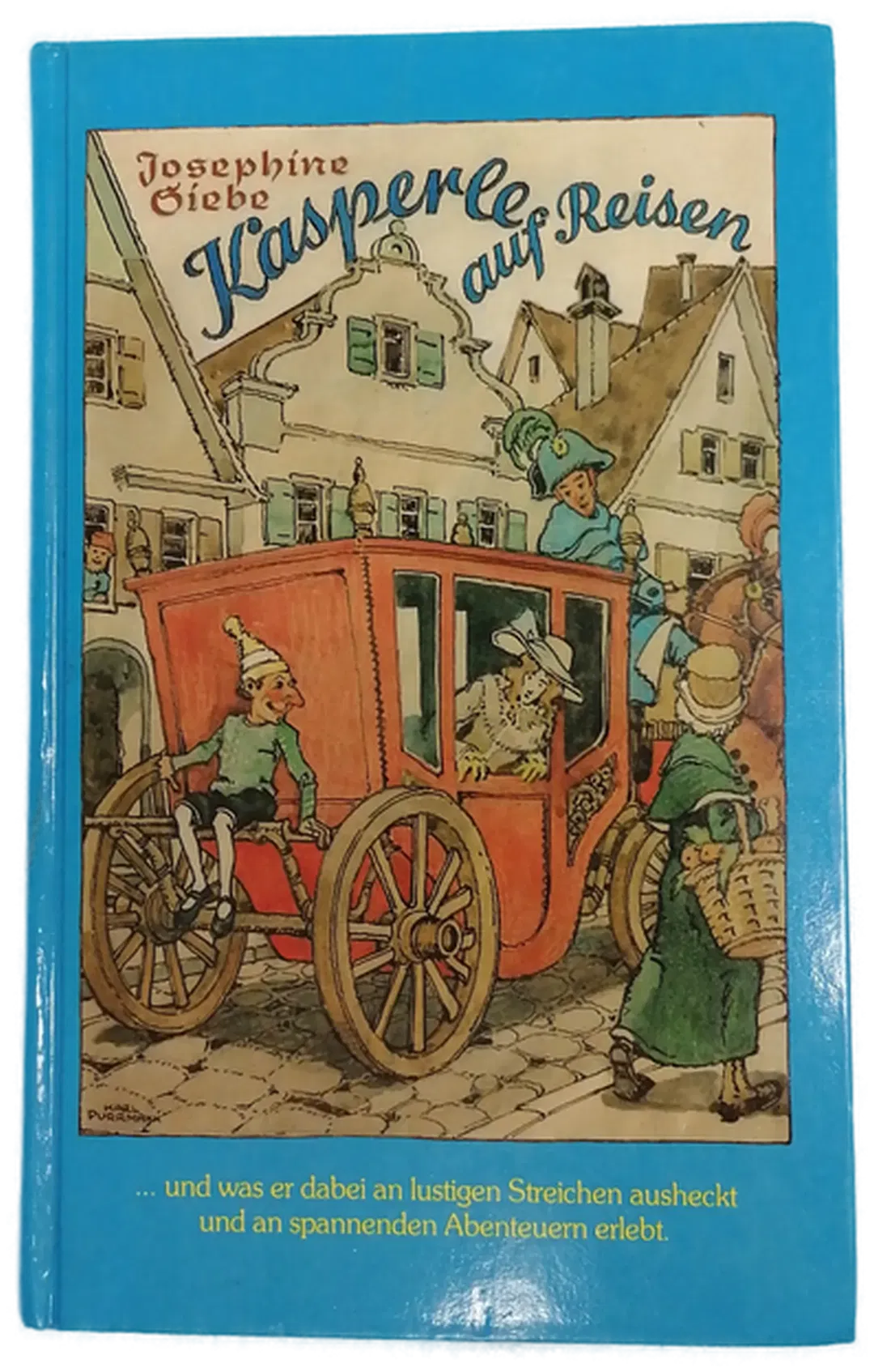 Kasperle auf Reisen - Josephine Siebe - Bild 1