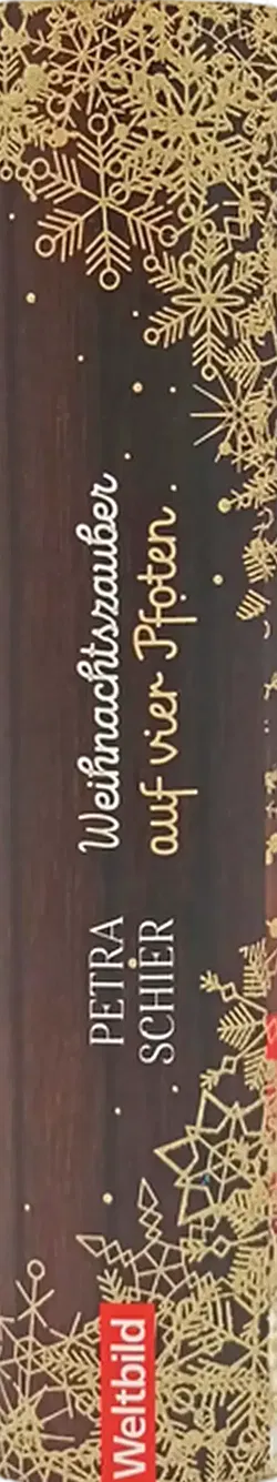 Suche Weihnachtsmann - biete Hund / Vier Pfoten unterm Weihnachtsbaum / Der himmlische Weihnachtshund  - Petra Schier  - Bild 3