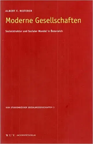 Moderne Gesellschaften - Albert F Reiterer - Bild 2