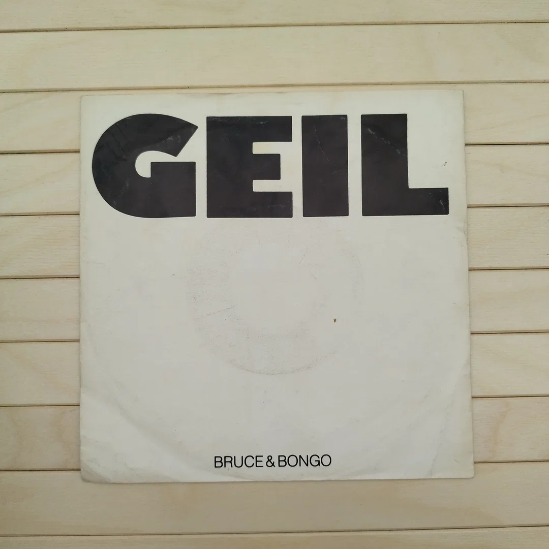 Bruce & Bongo, Geil, Vinyl Single  – Bild 1